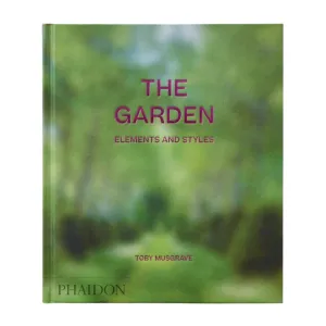 "The Garden: Elements and Styles"